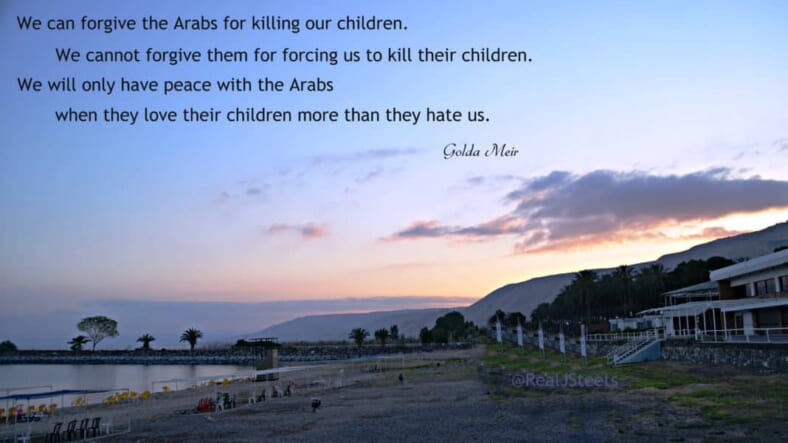 Sunrise view with Golda quote on arabs loving their children